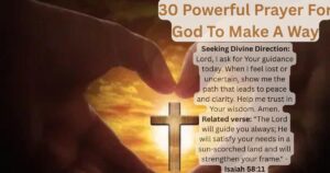 30 Powerful Prayer For God To Make A Way