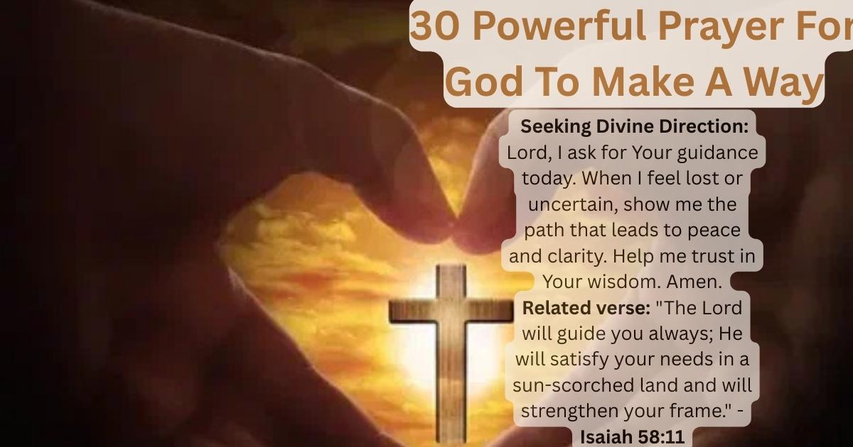 30 Powerful Prayer For God To Make A Way