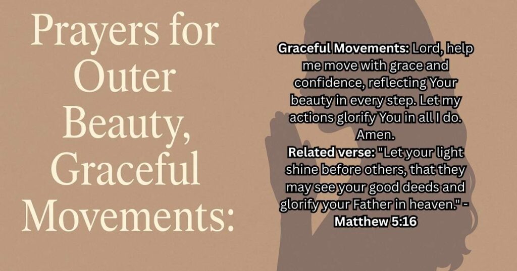 5 Prayers for Outer Beauty Graceful Movements and Best Prayers For Beauty