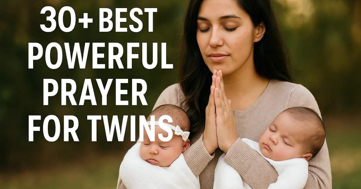 30+ Best Powerful Prayer For Twins