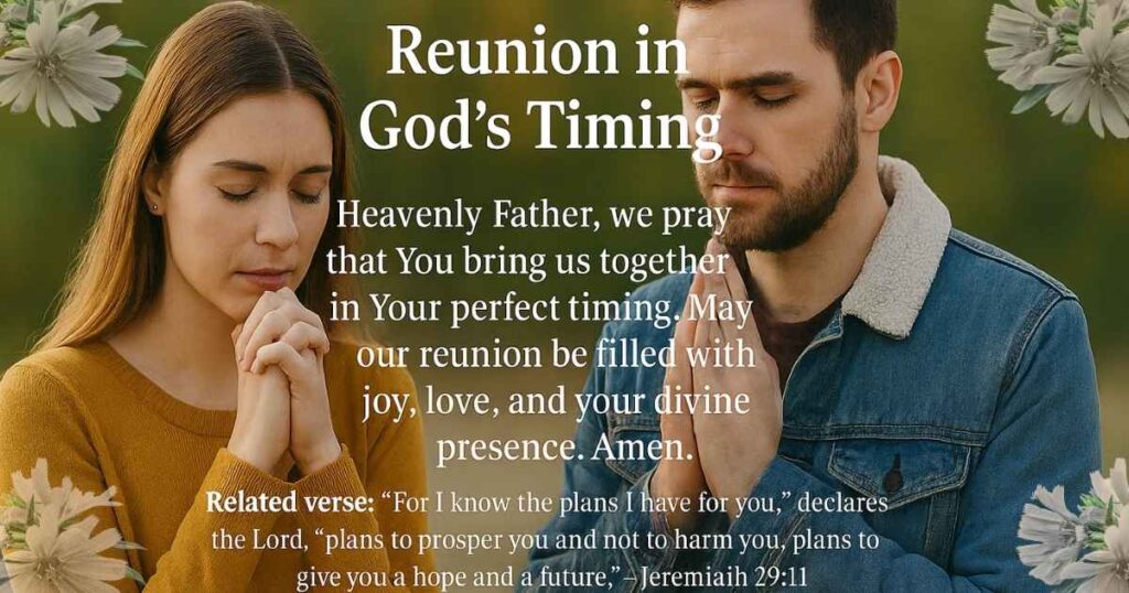 5 Reuniting in a Long Distance Relationship Prayers

