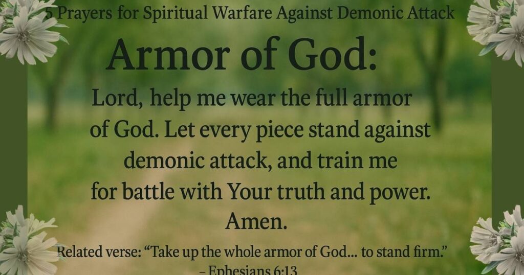 5 Prayers for Spiritual Warfare Against Demonic Attack