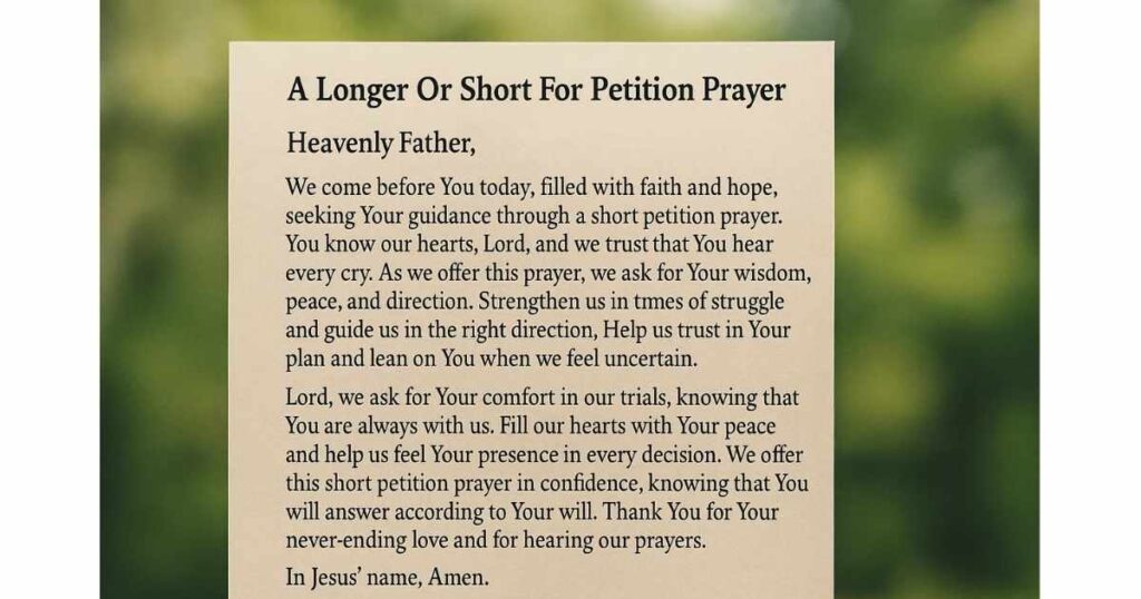 A Longer Or Short For Petition Prayer