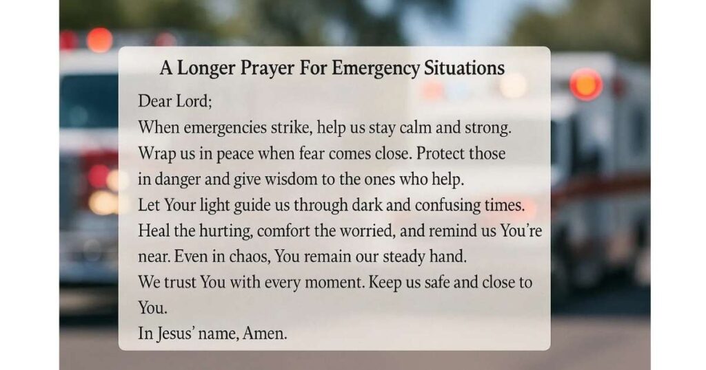 A Longer Emergency Prayer For Situations