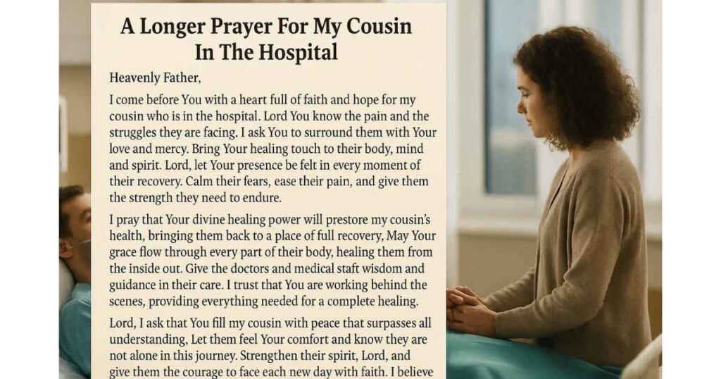 A Longer Prayer For My Cousin In The Hospital