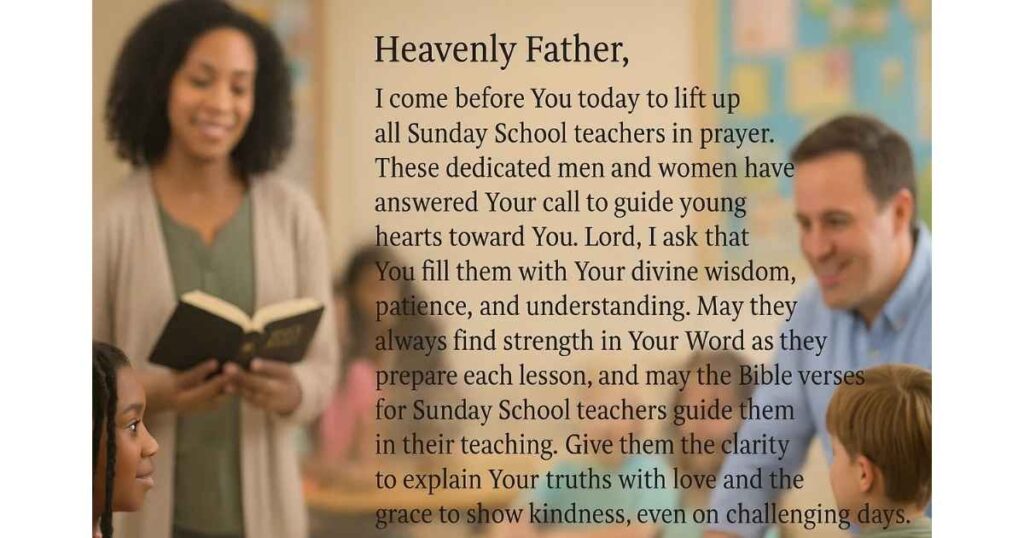 A Longer Prayer For Sunday School Teachers