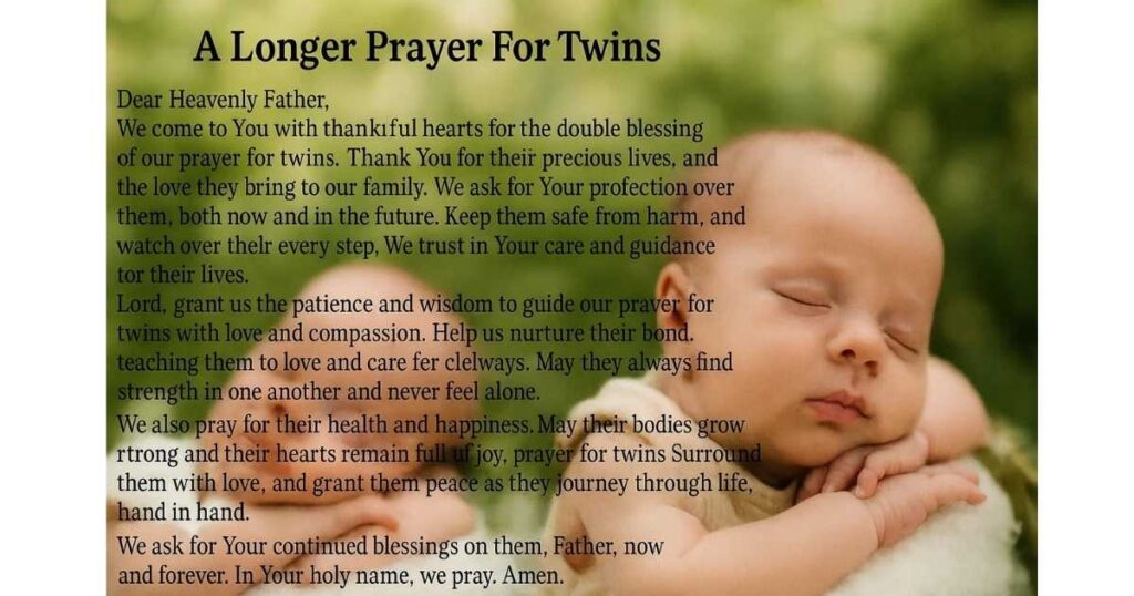 A Longer Prayer For Twins