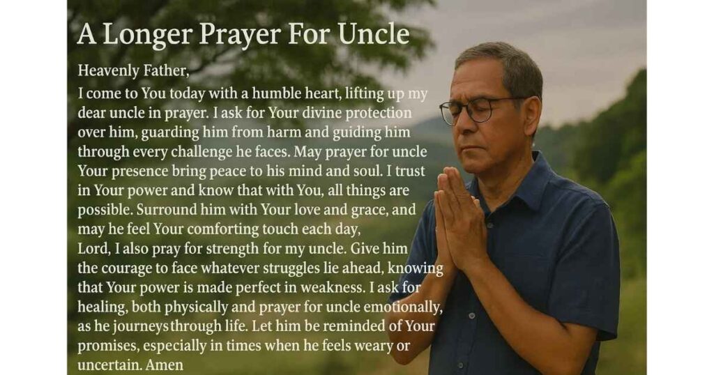 A Longer Prayer For Uncle