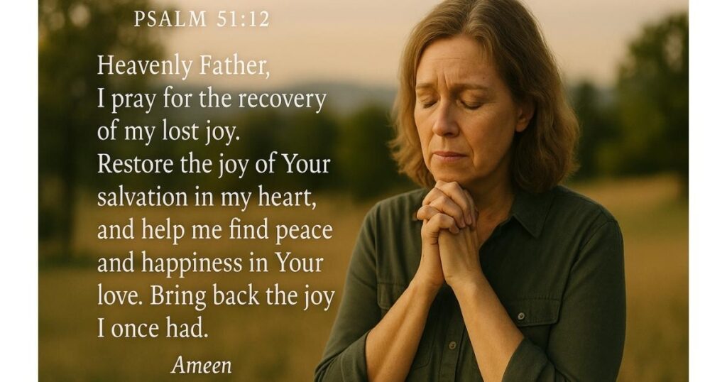 A Prayer for Recovering Lost Joy