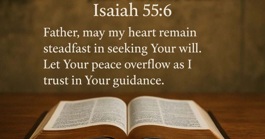 Isaiah 55:6 Prayer points for intimacy with God with scriptures