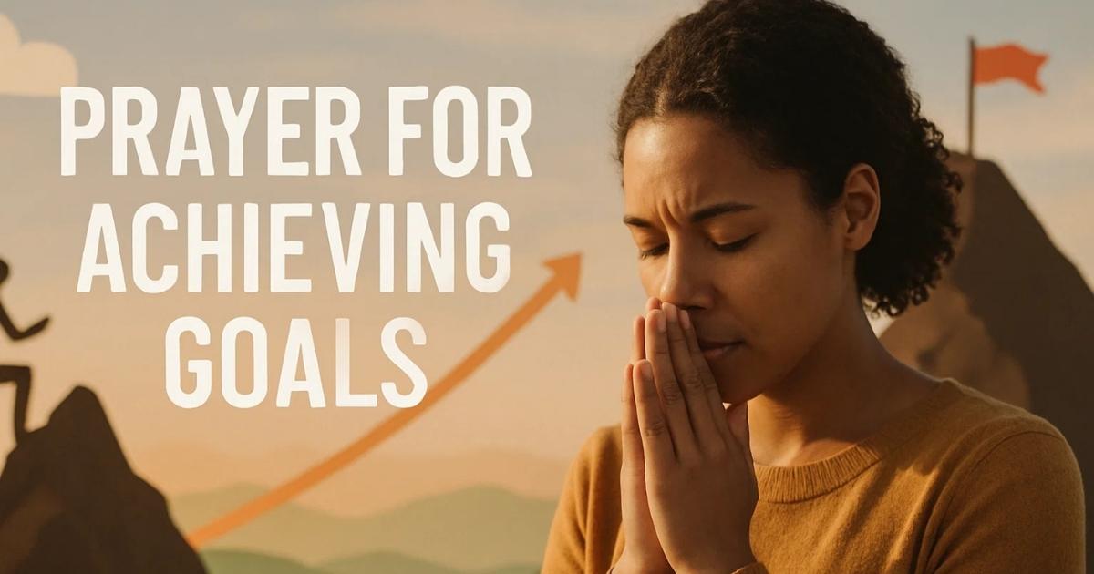Prayer For Achieving Goals