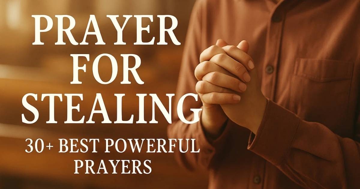 Prayer For Stealing
