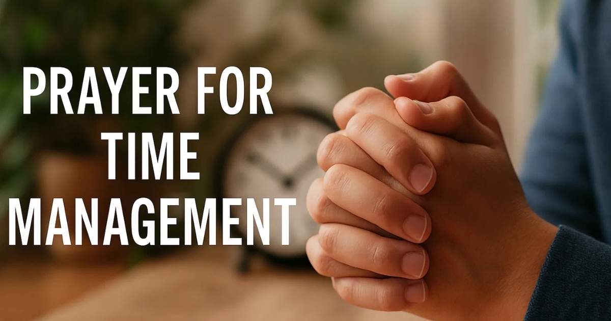 Prayer For Time Management