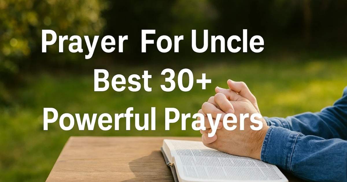 Prayer For Uncle