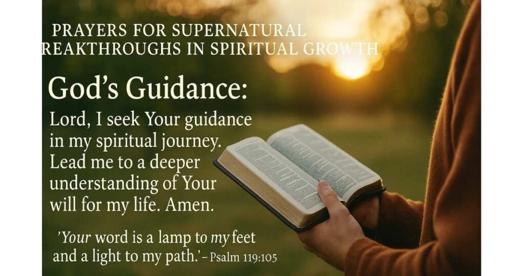 Prayers for Supernatural Breakthroughs in Spiritual Growth