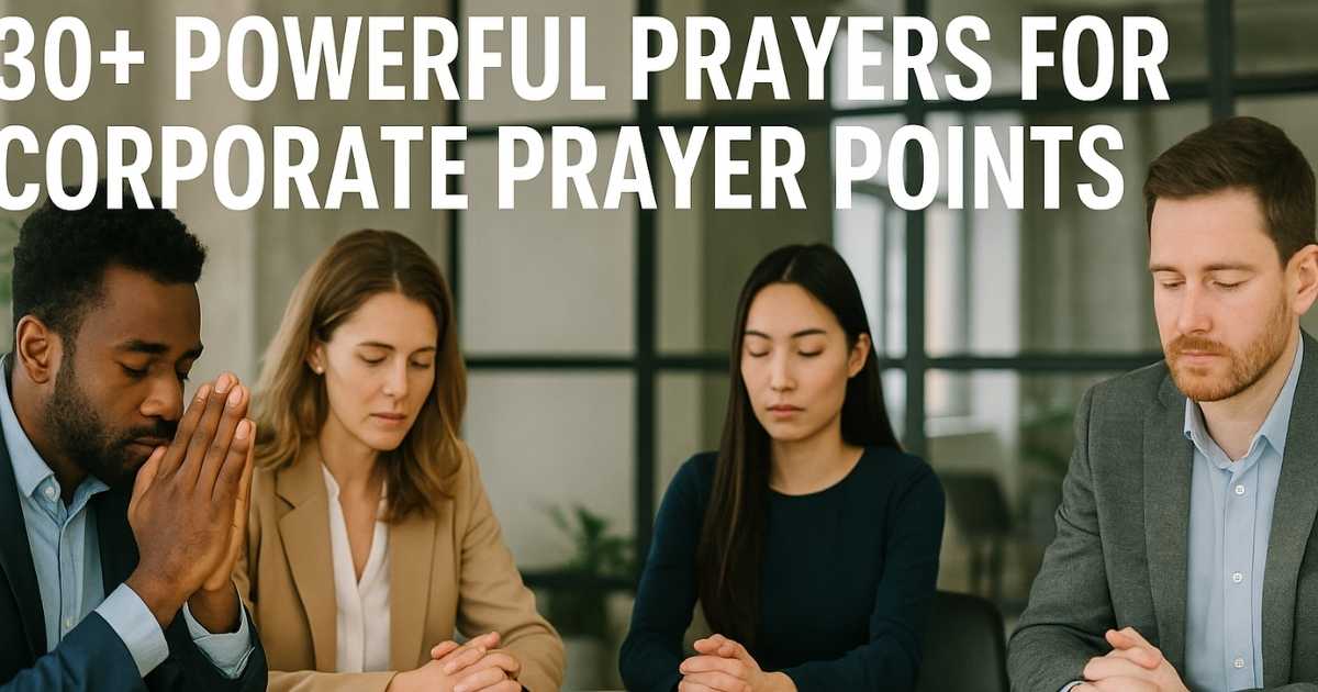 Prayers For Corporate Prayer Points